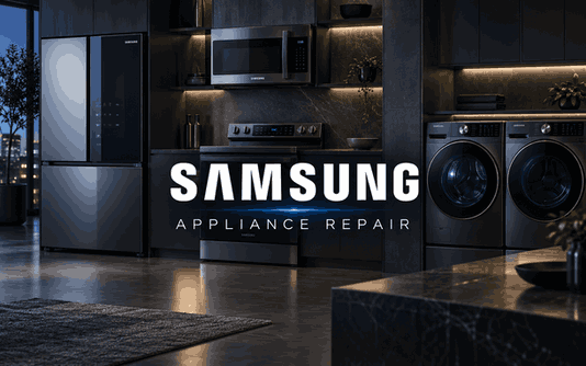 Samsung Appliance Repair in Orange County